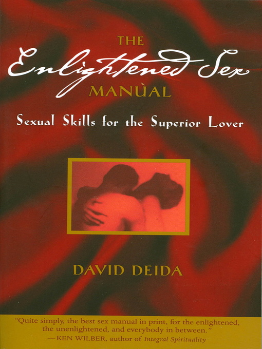 Title details for The Enlightened Sex Manual by David Deida - Wait list